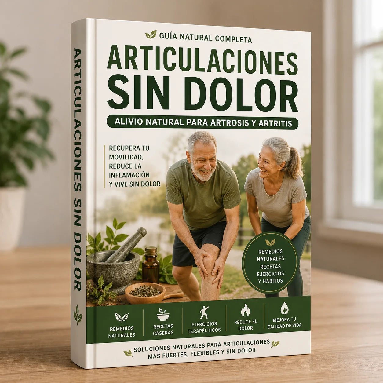 ADIÓS AL DOLOR DE RODILLAS Y ARTICULACIONES: El Método Natural para Reducir la Inflamación y Volver a Moverte con Libertad